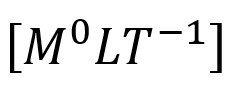 Dimensional formula for the linear momentum is