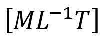 Dimensional formula for the linear momentum is