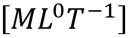 The dimensional formula for the pressure gradient is