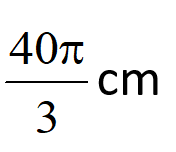 In a circle of diameter 40 cm the length of a chord is 20 cm. Then the length of minor arc corresponding to the chord is……….