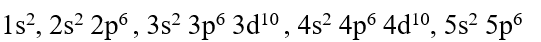 Which one of the following represents noble gas configuration :