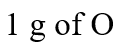 Which contains greatest number of oxygen atoms?