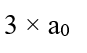 If the radius of first Bohr orbit be a0, then the radius of the third orbit would be