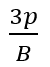 The bulk modulus of a spherical object is 'B'. If it is subjected to uniform pressure 'p', the fractional decrease in radius isS