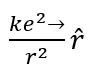 An electron is moving around a nucleus of a hydrogen atom in a circular orbit of radius r. The F ⃗ coulomb's force between the two is :