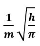 If uncertainty in position and momentum are equal, then uncertainty in velocity is :