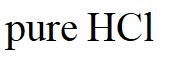 The azeotropic mixture of water (b.p.100 °C) and HCl (b.p.85 °C) boils at 108.5 °C. When this mixture is distilled it is possible to obtain