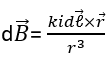 The vector form of Biot-Savart law is –