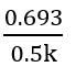 In a first-order reaction A → B, if k is rate constant and inital concentration of the reactant A is 0.5 M, then the half-life is