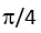 The angle between the tangent drawn from the point (1, 4) to the parabola y2 = 4x is :