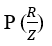 A resistance 'R' draws power 'P' when connected to an AC source. If an inductance is now placed in series with the resistance, such that the impedance of the circuit becomes 'Z', the power drawn will be