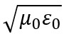 The velocity of electromagnetic radiation in a medium of permittivity & and permeability μ_0 given by