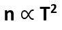 The relation between number of free electrons (n) in a semiconductor and temperature (T) is given by