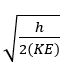 How fast is an electron moving if it has a wavelength equal to the distance it travels in one second -