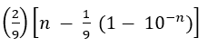 The sum of 0.2 + 0.22 + 0.222 + ……. To n terms is equal to