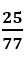 The odds against a certain event are 5: 2 and the odds in favour of another independent event are 6 5. The probability that at least one of the events will happen is