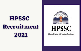 HPSSC Various Vacancy Recruitment 2021 