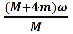 A thin circular ring of mass M and radius 'r' is rotating about its axis with a constant angular velocity co. Four objects each of mass m, are kept gently to the opposite ends of two perpendicular diameters of the ring. The angular velocity of the ring will be: -